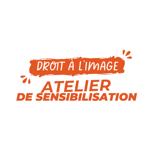 Atelier de sensibilisation droit à l'image